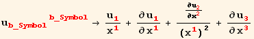 u_ (b_Symbolb_Symbol)^(b_Symbolb_Symbol) →u_1^1/x_1^1 + ∂u_1^1/∂x_1^1 + ∂u_2^2/∂x_2^2/(x_1^1)^2 + ∂u_3^3/∂x_3^3