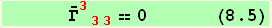       Overscript[Γ, _] _ (333)^(333) == 0      (8.5)
