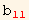 b_ (1  1)^(1  1)