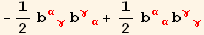 -1/2 b_ (αγ)^(αγ) b_ (γα)^(γα) + 1/2 b_ (αα)^(αα) b_ (γγ)^(γγ)